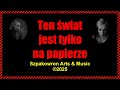 Ten świat jest tylko na papierze