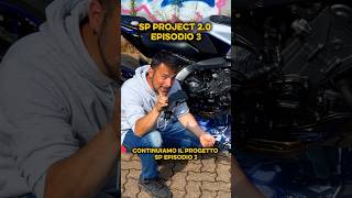 SP PROJECT 2.0 EP. 3🧑‍🍳❤️Andiamo avanti con il progetto 😂🫵#moto #carbon #yamaha