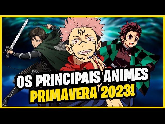 Guia da Temporada de Primavera 2023: confira os animes já anunciados no  Brasil – ANMTV