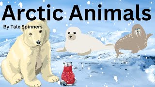 Arctic Animals Learn a little about the amazing animals living in The Arctic Region. Fun Facts