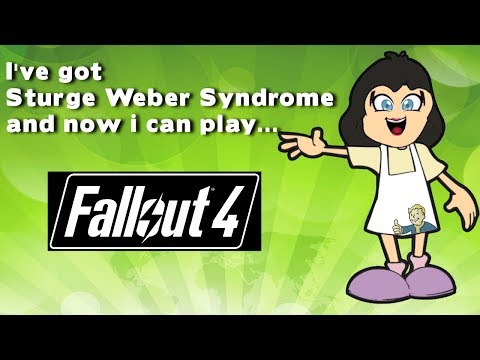 Playing Fallout 4 XBox S with Sturge Weber Syndrome