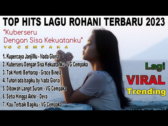 Top Hits Paling Viral Lagu Rohani Kristen Terbaru 2023(Official Music Video) class=