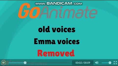 goanimate old voices: Emma voices is removed