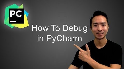 How to Use the Debugger in Pycharm