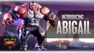 SFV: Character Introduction Series - Abigail