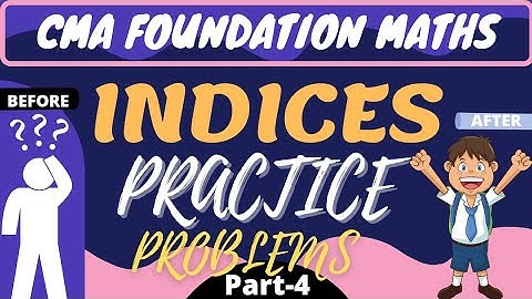#41 || Indices || Practice Problems (Part-1) || CMA Foundation || Ravi Kumar || cma karo