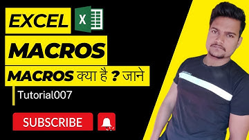 Macro in Microsoft Excel Introduction | Part - 41 | @Tutorial007