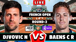 🔴LIVE: DJOKOVIC vs BAENA | French Open 2024 #round2 #Djokovic #baena #roland_garros #atp