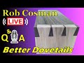 Dovetails by Hand - Live Q & A (12 DEC 2020)