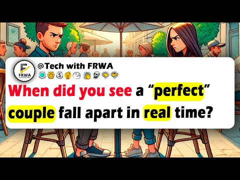 When Did You See A PERFECT COUPLE FALL APART In Real Time