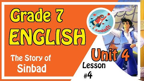 Grade 7 English Language [ Unit 4--Lesson 04] 🇱🇰 🏫🏫🏫