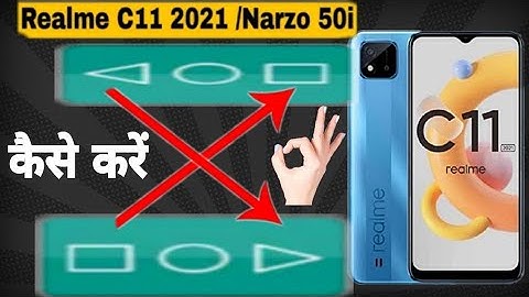 How to Customize navigation button setup in Realme C11 2021 narzo 50i navigation button