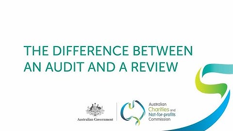 The difference between an audit and a review