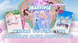 SO CUTE! 📸 - How to Find the Moonlight Date Photo Op in Heartopia