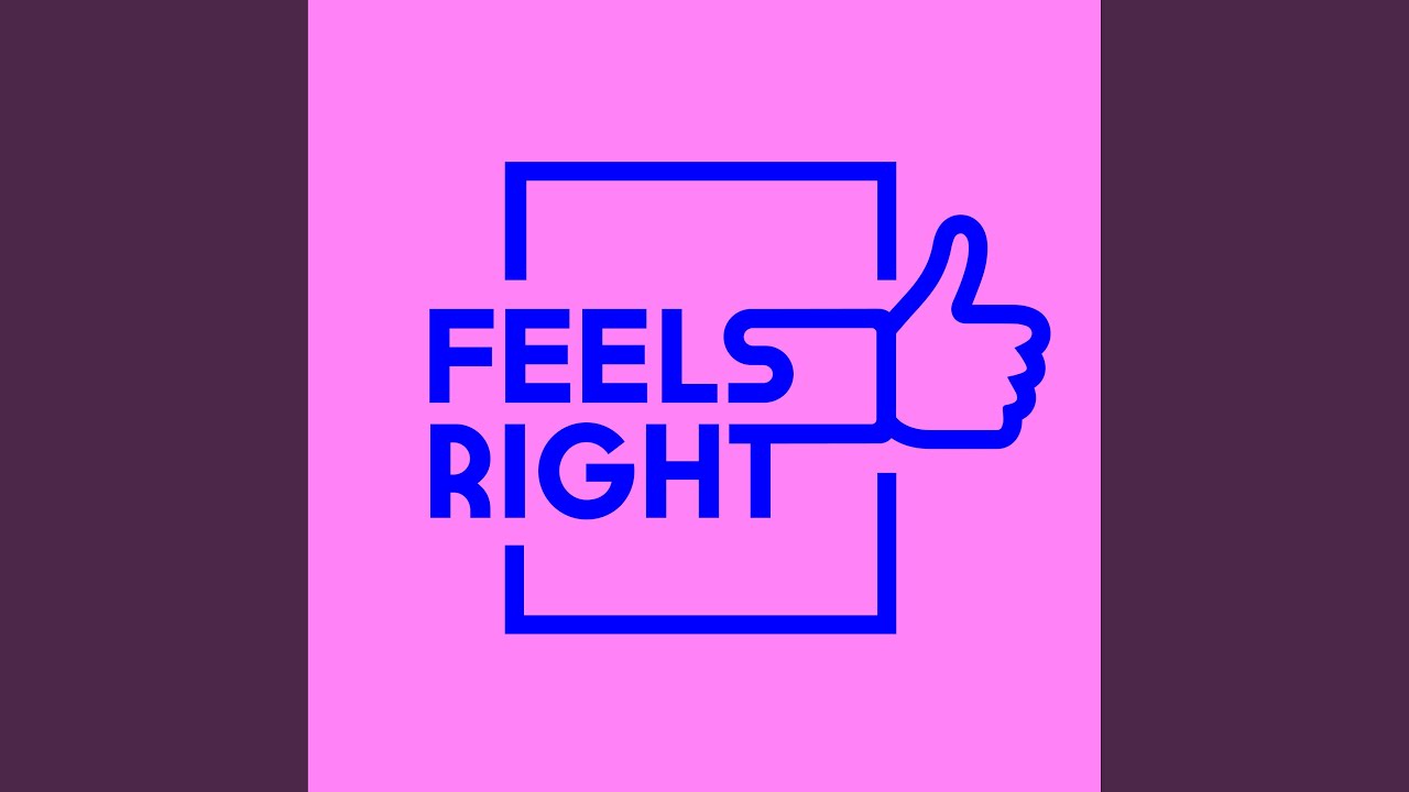 Watch Feels Right (Extended Mix) on YouTube Watch Feels Right (Extended Mix) on YouTube