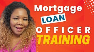 Mortgage Loan Officer Training (Own Easy MLO)