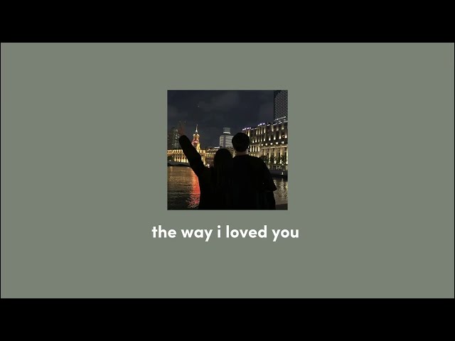 the way i loved you | a taylor swift playlist. class=