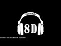 11 Y ONCE Tainy Sech E Vax 8D AUDIO 360 mp3