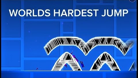 WORLDS HARDEST JUMP (geometry dash)