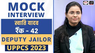 UPPCS 2023 Topper | Swati Yadav, Deputy Jailor, Rank42 | Mock Interview | Drishti PCS