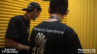 MIx Us Happy Vietnam 2018 | Episode 3 - Training at Pioneer DJ Vietnam Center