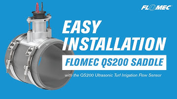 FLOMEC QS200 Ultrasonic Flow Meter Saddle Installation