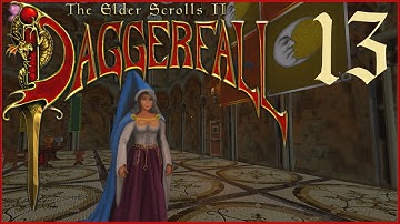 The Elder Scrolls II: Daggerfall Unity - Part 13
