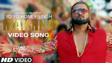 Yo Yo Honey Singh: MAKHNA (Official Video Song) | Neha Kakkar, Singhsta, TDO | Bhushan Kumar