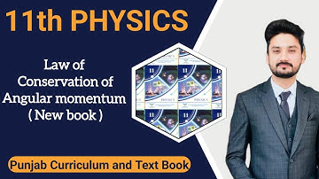 Law of conservation of angular momentum | class 11 physics | PCTB | New book | physics ka safar