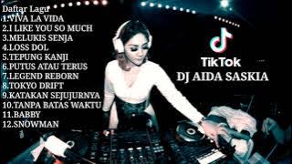 DJ TIK TOK AIDA SASKIA | MELUKIS SENJA TANPA BATAS WAKTU | BABBY KATAKAN SEJUJURNYA PUTUS ATAU TERUS