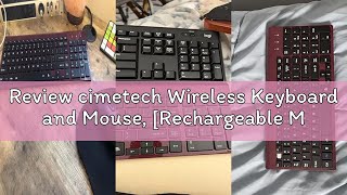 Review cimetech Wireless Keyboard and Mouse, [Rechargeable Mouse][Silent Scissor Switch Key][Labor-S