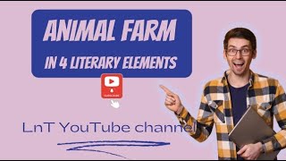 Presentation of Animal Farm