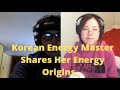 Korean Psychic Shares Her Energy Origins. Korean Qigong, differences between western energy.