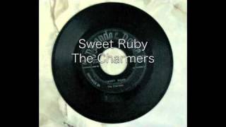 Sweet Ruby / The Charmers