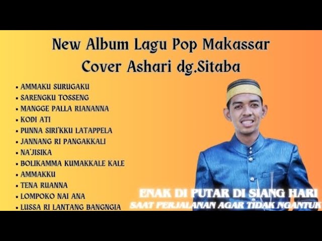 New album lagu pop Makassar cover Ashari sitaba class=