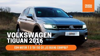 ¿ Es bueno el Volkswagen Tiguan 2.0 TDI 150cv 2016 ?/ SuperMotor.Online