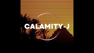 Calamity-J - Loves Gonna Get You