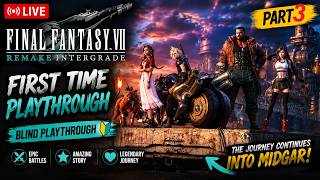 FIRST TIME PLAYING FINAL FANTASY VII REMAKE INTERGRADE 🔥 | Blind Playthrough Part 3  | FF7 Remake PC