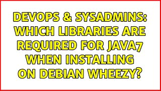 Famous DevOps & SysAdmins: Which libraries are required for Java7 when installing on Debian wheezy? Net Worth