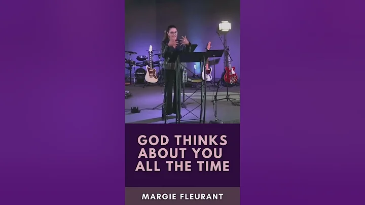 Margie Fleurant - God Thinks About You All the Time - God's Promises Clips