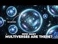 Mysteries of "Parallel Universes" That Will Make You Doubt Everything | HOW MANY MULTIVERSES EXIST?