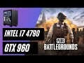 PUBG - i7 4790 + GTX 960 - GAMING TEST
