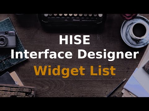 HISE Interface Designer: Widget Component List