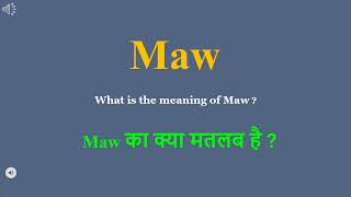 Maw meaning in Hindi | Maw ka kya matlab hota hai | daily use English words