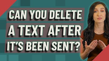 Can you delete a text after it