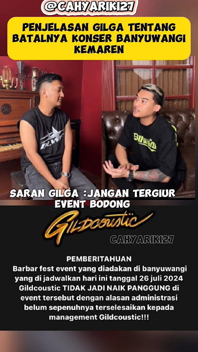 kronologi Batal nya Konser gilga Sahid Di Banyuwangi #gilgasahid #gilga #happyasmara #deliwafa