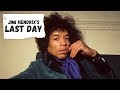 Jimi Hendrix's Last Day