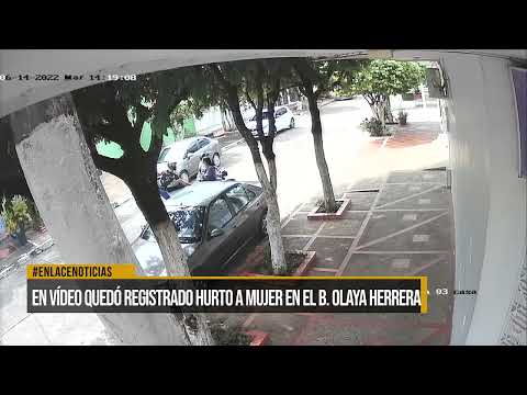 En vídeo quedó registrado hurto a mujer en el Barrio Olaya Herrera