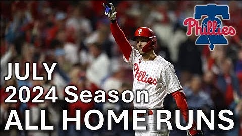 All Phillies Home Runs!!! I July, 2024 Season I TREA TURNER GOES OFF 🔔 🔥
