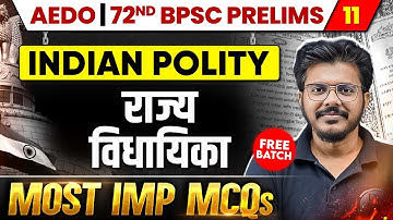 BPSC AEDO 2025 Indian Polity | State Legislature | BPSC & AEDO 2025 MCQ Revision | BPSC Wallah